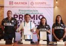 Presenta Gobierno de Oaxaca convocatoria del Premio Estatal del Deporte 2025